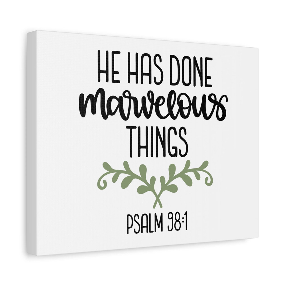Scripture Canvas Marvelous Psalm 98:1 Christian Wall Art Bible Verse Print